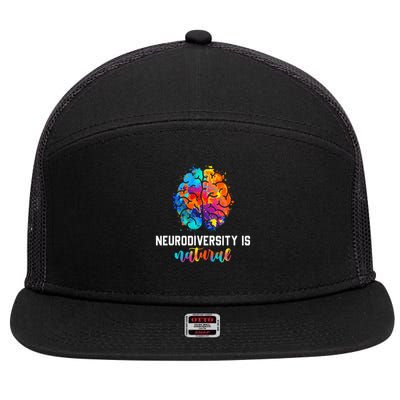 Neurodiversity is Natural Autism Awareness Neurodivergent 7 Panel Mesh Trucker Snapback Hat