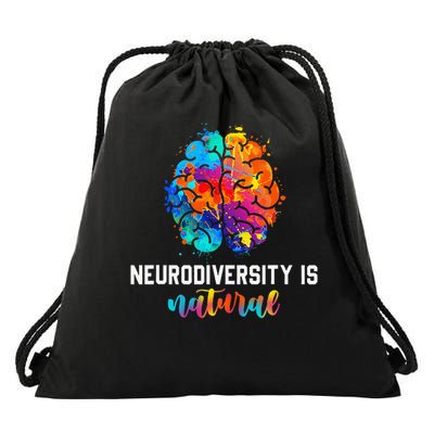 Neurodiversity is Natural Autism Awareness Neurodivergent Drawstring Bag