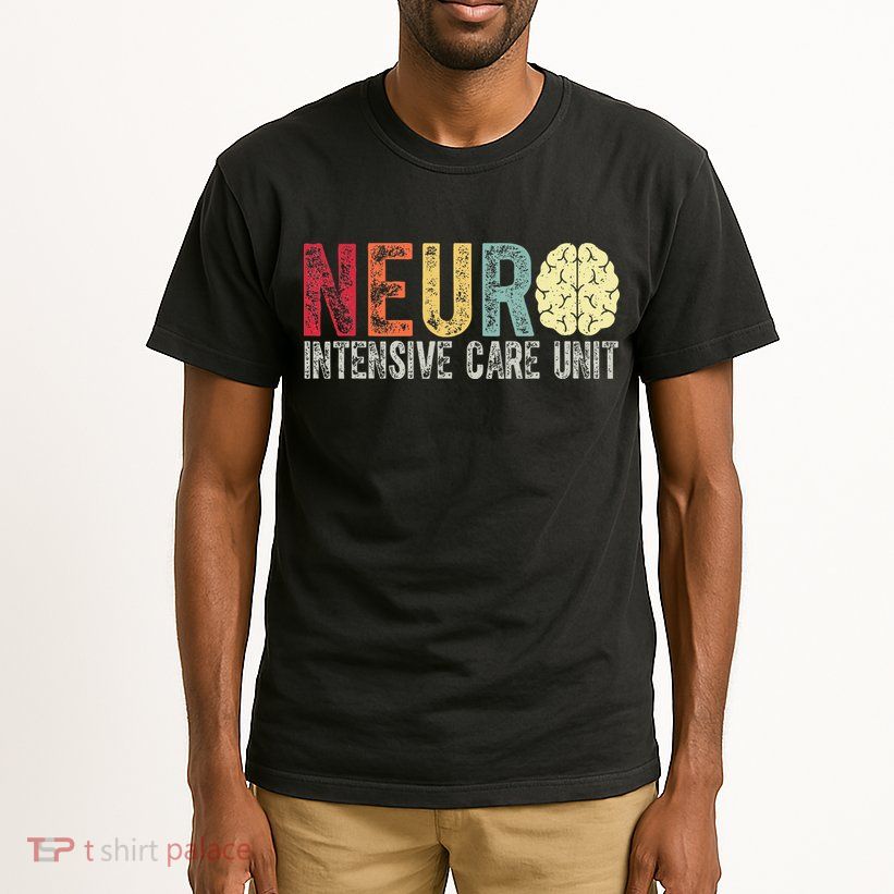 Neuro Icu Nurse Brain Nursing Intensive Care Unit Rn Tall T-Shirt