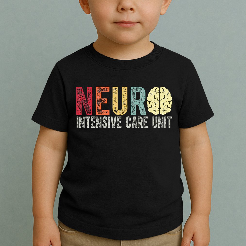 Neuro Icu Nurse Brain Nursing Intensive Care Unit Rn Toddler T-Shirt