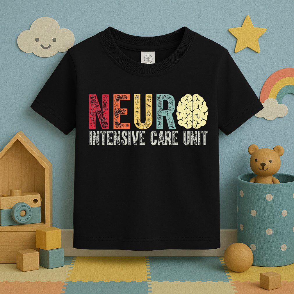 Neuro Icu Nurse Brain Nursing Intensive Care Unit Rn Toddler T-Shirt