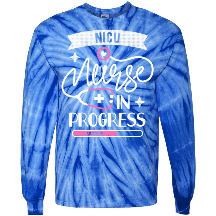 Neonatal Icu Nursing Student Life Nicu Nurse In Progress Gift Tie-Dye Long Sleeve Shirt