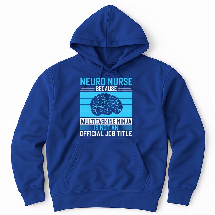 Neuro Icu Nurse Neuro Nurse Great Gift Hoodie