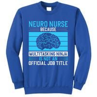 Neuro Icu Nurse Neuro Nurse Great Gift Sweatshirt