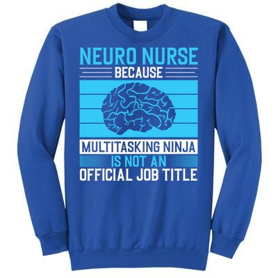 Neuro Icu Nurse Neuro Nurse Great Gift Sweatshirt