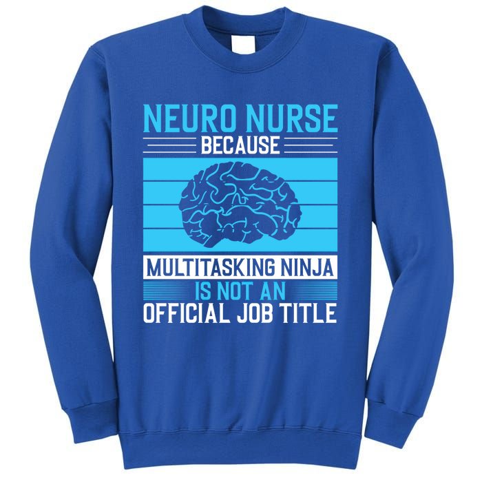 Neuro Icu Nurse Neuro Nurse Great Gift Sweatshirt