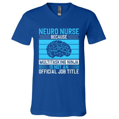 Neuro Icu Nurse Neuro Nurse Great Gift V-Neck T-Shirt