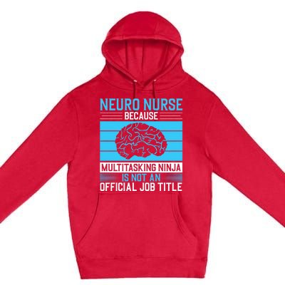 Neuro Icu Nurse Neuro Nurse Great Gift Premium Pullover Hoodie