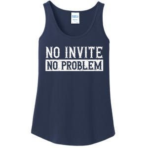 No Invite No Problem Quote For A Wedding Crasher Ladies Essential Tank