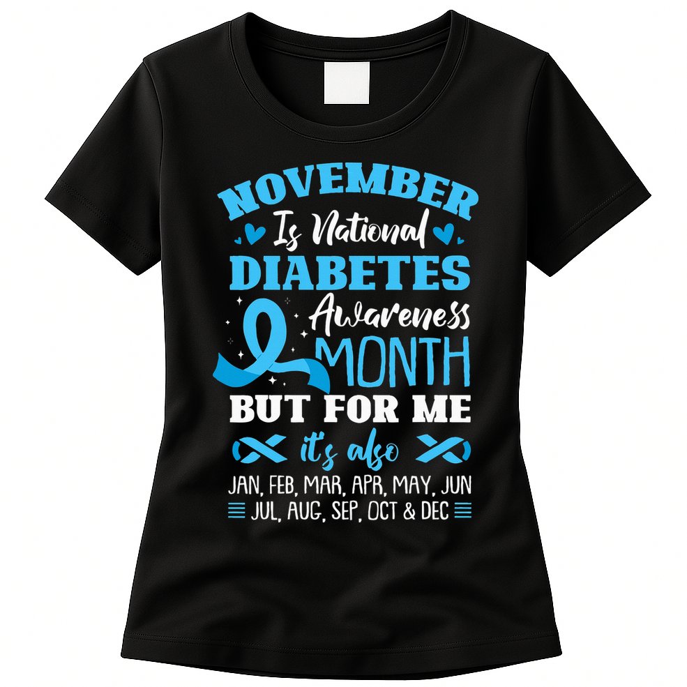November Is National Diabetes Awareness Month  Womens T-Shirt