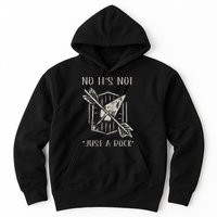 No ItS Not Just A Rock Arrowhead Hunting Hoodie