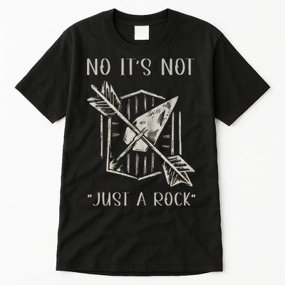 No ItS Not Just A Rock Arrowhead Hunting Tall T-Shirt