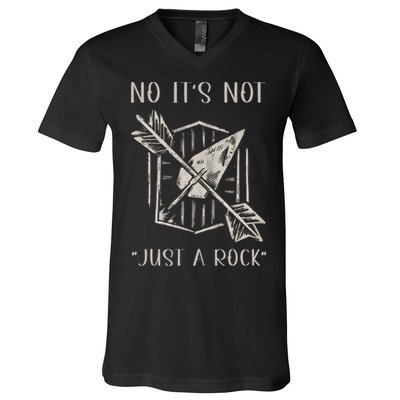 No ItS Not Just A Rock Arrowhead Hunting V-Neck T-Shirt
