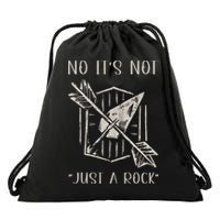No ItS Not Just A Rock Arrowhead Hunting Drawstring Bag