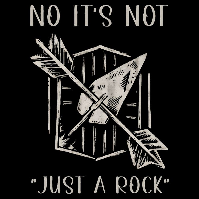 No ItS Not Just A Rock Arrowhead Hunting Drawstring Bag