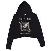 No ItS Not Just A Rock Arrowhead Hunting Crop Fleece Hoodie