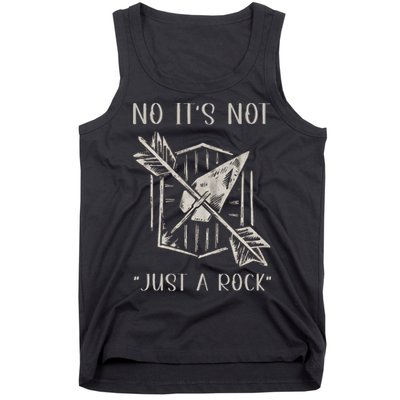 No ItS Not Just A Rock Arrowhead Hunting Tank Top