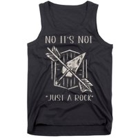 No ItS Not Just A Rock Arrowhead Hunting Tank Top