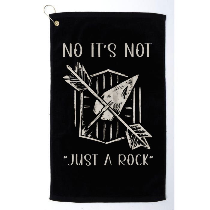 No ItS Not Just A Rock Arrowhead Hunting Golf Towel
