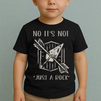 No ItS Not Just A Rock Arrowhead Hunting Toddler T-Shirt
