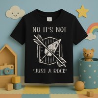 No ItS Not Just A Rock Arrowhead Hunting Toddler T-Shirt