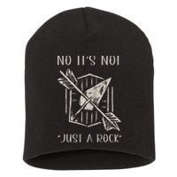 No ItS Not Just A Rock Arrowhead Hunting Short Acrylic Beanie