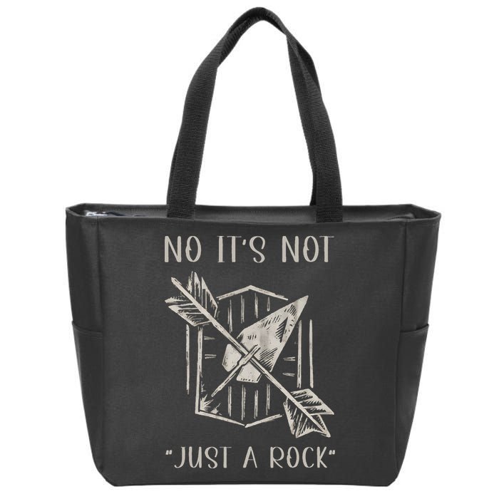 No ItS Not Just A Rock Arrowhead Hunting Zip Tote Bag