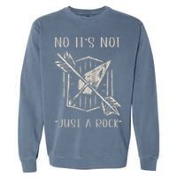 No ItS Not Just A Rock Arrowhead Hunting Garment-Dyed Sweatshirt