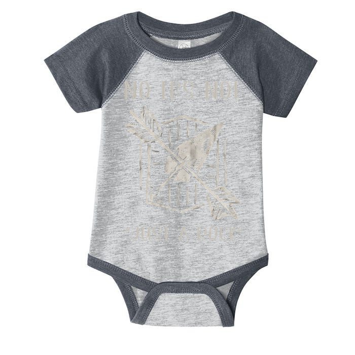 No ItS Not Just A Rock Arrowhead Hunting Infant Baby Jersey Bodysuit