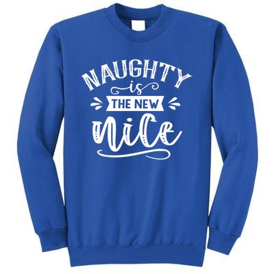 Naughty Is New Nice Naughty List Christmas Vibe Xmas Gift Sweatshirt