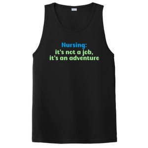 Nursing: Its Not A Job Its An Adventure Gift PosiCharge Competitor Tank