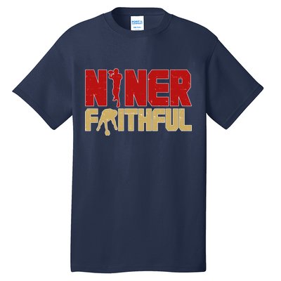 Niner Faithful  Tall T-Shirt