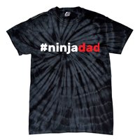 Ninja Dad Tie-Dye T-Shirt