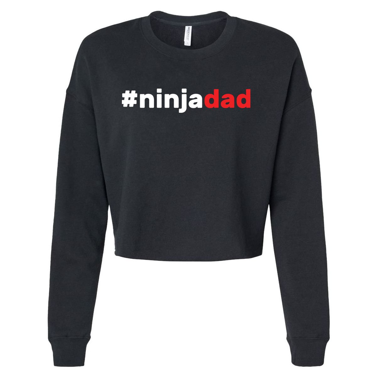 Ninja Dad Cropped Pullover Crew