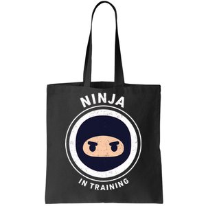 Ninja In Training  Tote Bag