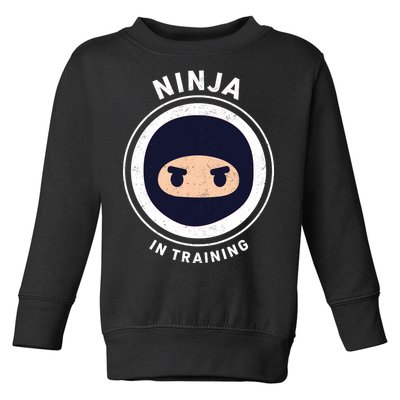 Ninja In Training  Toddler Sweatshirt