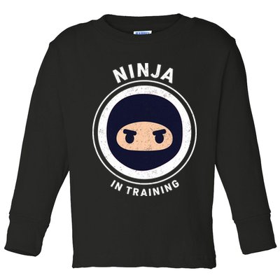 Ninja In Training  Toddler Long Sleeve Shirt