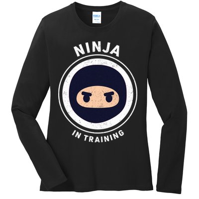 Ninja In Training  Ladies Long Sleeve Shirt