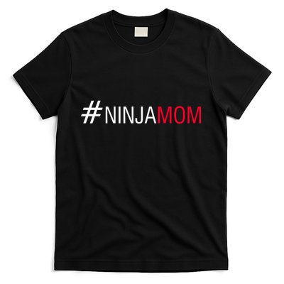 #NinjaMom T-Shirt