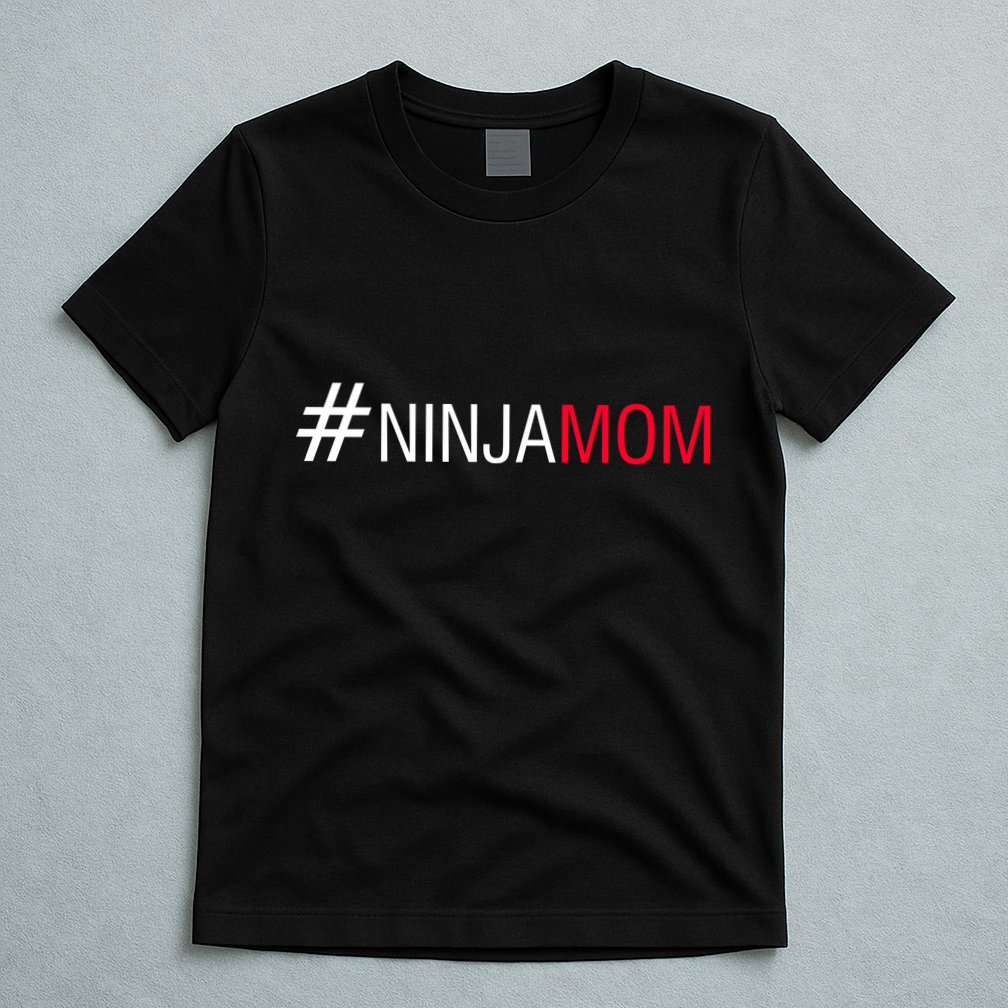 #NinjaMom T-Shirt