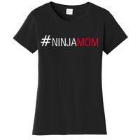 #NinjaMom Women's T-Shirt