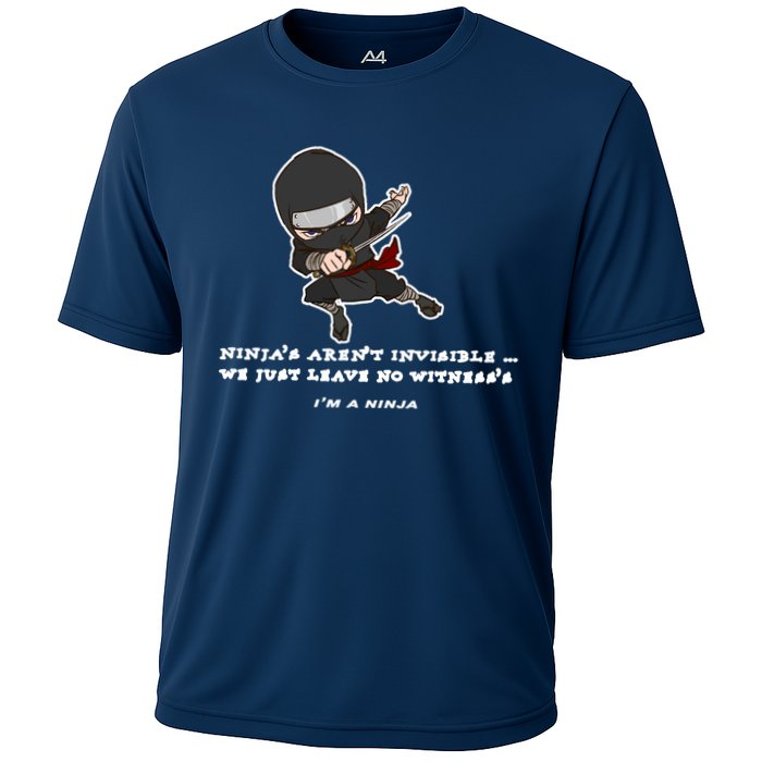 Ninjas Aren't Invisible Leave No Witnesses Cooling Performance Crew T-Shirt