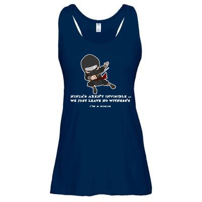 Ninjas Aren't Invisible Leave No Witnesses Ladies Essential Flowy Tank