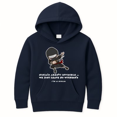 Ninjas Aren't Invisible Leave No Witnesses Kids Hoodie