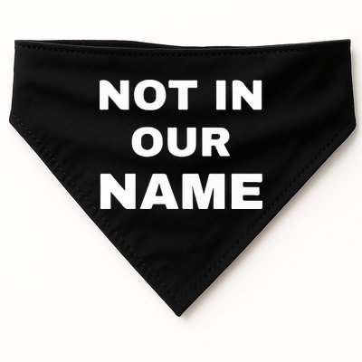 Not In Our Name USA-Made Doggie Bandana
