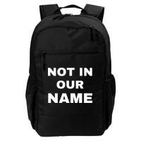 Not In Our Name Backpack