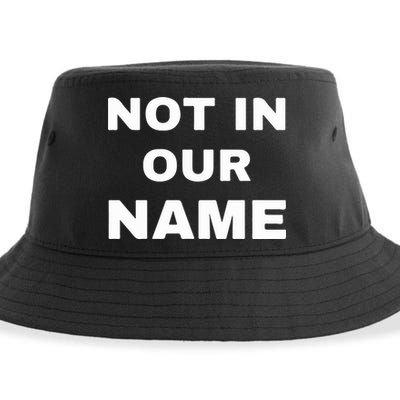 Not In Our Name Sustainable Bucket Hat