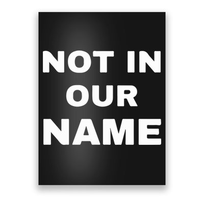 Not In Our Name Poster