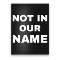 Not In Our Name Poster