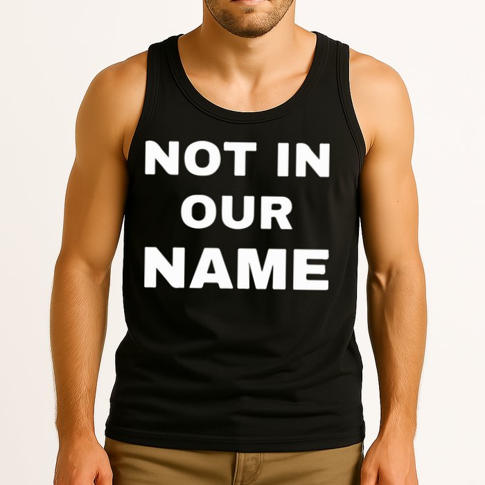 Not In Our Name Tank Top